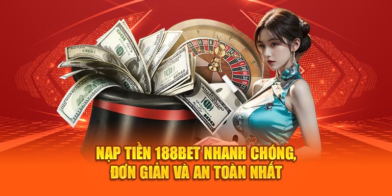 Nạp tiền 188bet